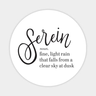 Serein Rain Definition Magnet